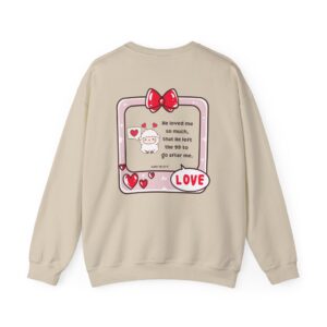Cute Sheep 'He Loved Me So Much' Crewneck Sweatshirt