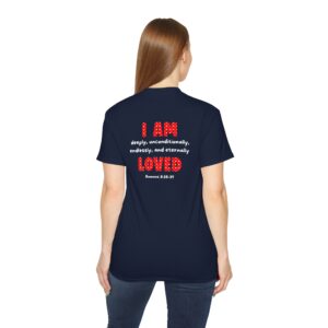 I Am Loved Tee — 'I AM deeply, unconditionally, endlessly' Inspirational Christian T-Shirt