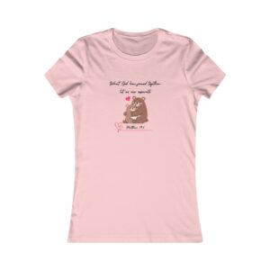 Women's Cute Bear 'You're My Favorite' Tee