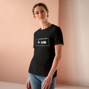I Belong to God & Him Women’s Cotton Tee — Christian Faith Shirt