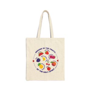 Fruit of the Spirit Tote Bag — "Abound in the Fruits of the Holy Spirit" Cotton Canvas Market Tote