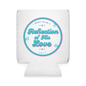 Can Cooler Sleeve — “Reflection of His Love” Christian Beverage Koozie