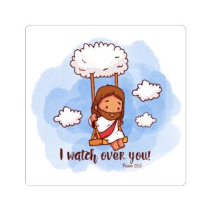Christian Jesus Sticker — "I Watch Over You" Psalm 121:5 Cute Faith Sticker