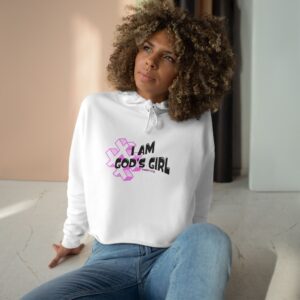 I Am God's Girl Crop Hoodie — Christian Faith Pink Ribbon Inspirational Top