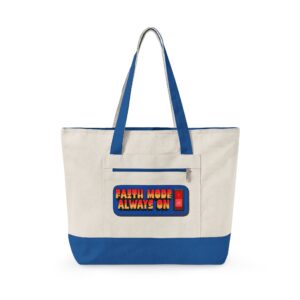 Canvas Tote — "Faith Mode Always On" Zippered Tote Bag