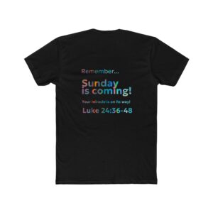 Christian Message Tee — “Don't Forget The Plot Twist” / “Sunday Is Coming”