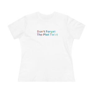 Christian Tee "Don't Forget The Plot Twist" – Sunday Is Coming Bible Verse Shirt