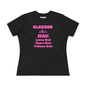 Blessed With a Man Women’s Tee — Christian Faith Pink Graphic Shirt