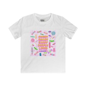Kids Candy Vibes Tee — "Sweet Smart Sassy Deeply Loved"
