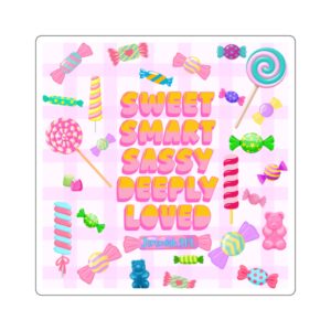 Sweet Smart Sassy Deeply Loved Square Sticker — Candy Pastel Inspirational Decal (Jeremiah 31:3)