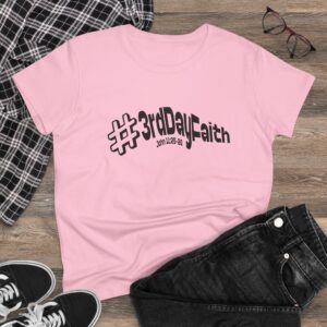 #3rdDayFaith Women’s Cotton Tee — Inspirational Christian Shirt (John 2:1-11)